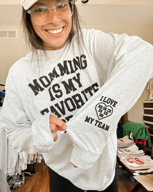 Momming is my favorite sport Long Sleeve Tshirt