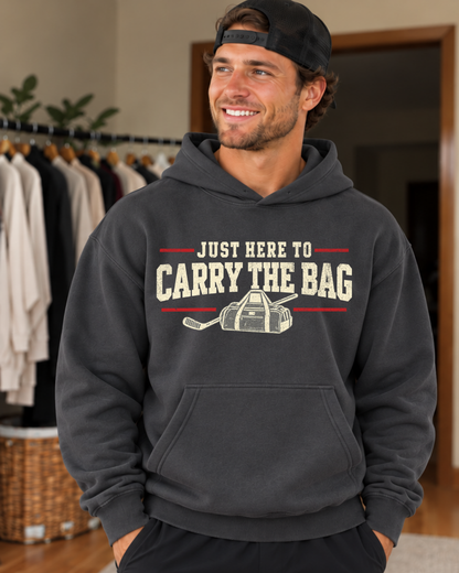 Just Here to Carry The Bag Hoodie