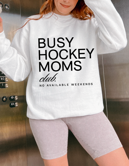 Busy Hockey Moms Club Crewneck